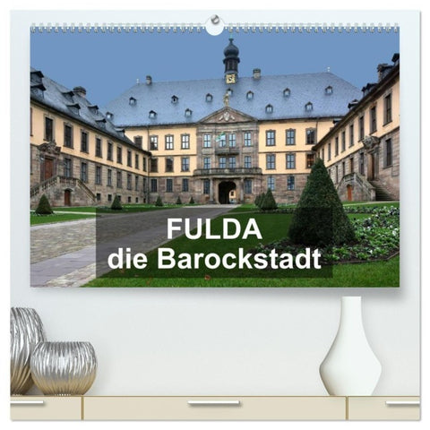 Fulda - die Barockstadt (hochwertiger Premium Wandkalender 2027 DIN A2 quer), Kunstdruck in Hochglanz