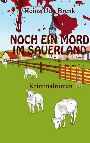 Noch ein Mord im Sauerland