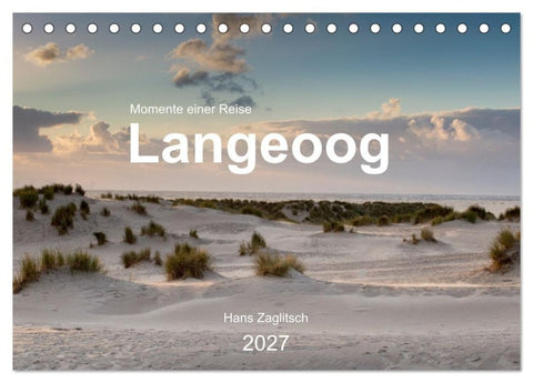 Langeoog - Momente einer Reise (Tischkalender 2027 DIN A5 quer), CALVENDO Monatskalender