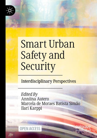 Smart Urban Safety and Security