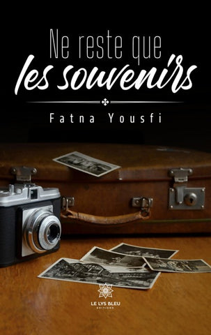 Ne reste que les souvenirs