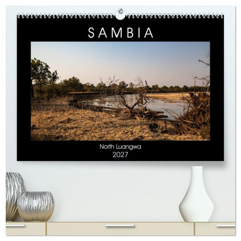Sambia "Das wirkliche Afrika" (hochwertiger Premium Wandkalender 2027 DIN A2 quer), Kunstdruck in Hochglanz