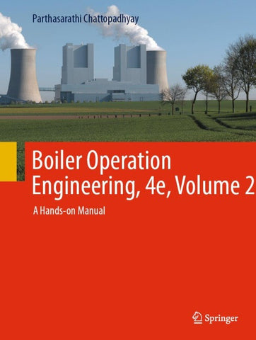 Boiler Operation Engineering, 4e, Volume 2