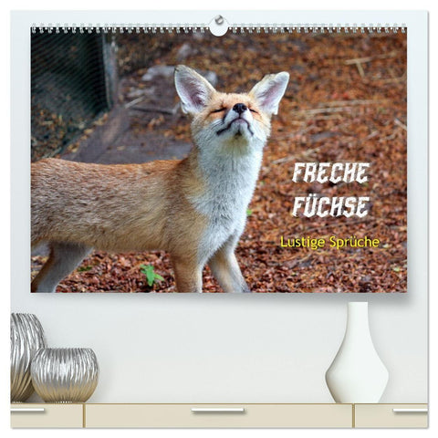 Freche Füchse - lustige Sprüche (hochwertiger Premium Wandkalender 2027 DIN A2 quer), Kunstdruck in Hochglanz