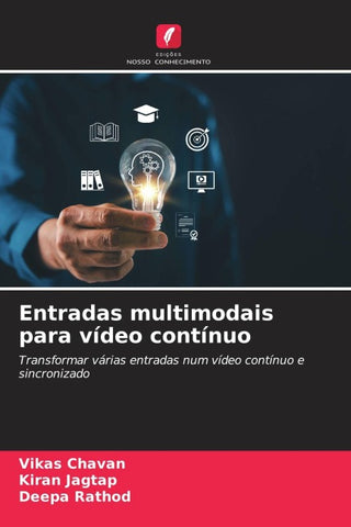 Entradas multimodais para vídeo contínuo