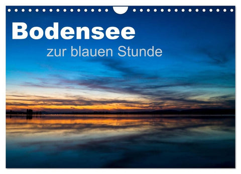 Bodensee zur blauen Stunde (Wandkalender 2026 DIN A4 quer), CALVENDO Monatskalender