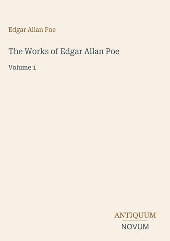 The Works of Edgar Allan Poe