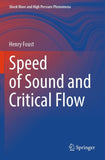 Speed of Sound and Critical Flow