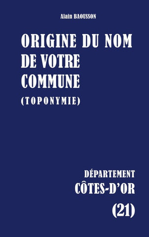 Origine du nom de votre commune