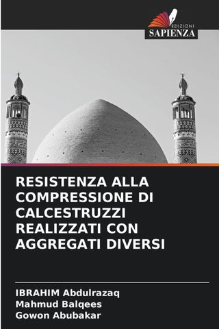 RESISTENZA ALLA COMPRESSIONE DI CALCESTRUZZI REALIZZATI CON AGGREGATI DIVERSI