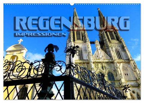REGENSBURG - Impressionen (Wandkalender 2026 DIN A2 quer), CALVENDO Monatskalender