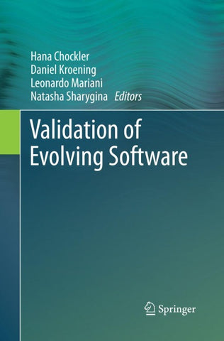 Validation of Evolving Software