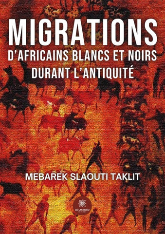 Migrations d'Africains blancs et noirs durant l'Antiquité