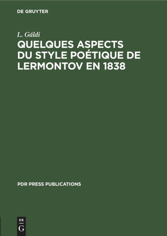 Quelques aspects du style poétique de Lermontov en 1838