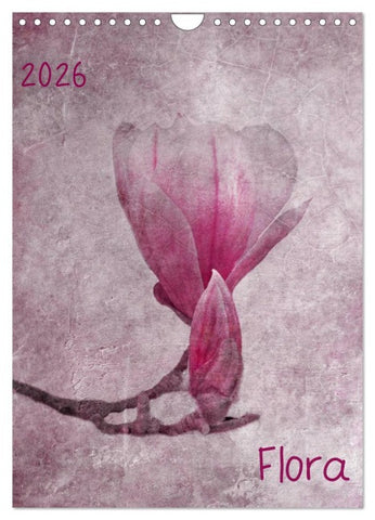Flora (Wandkalender 2026 DIN A4 hoch), CALVENDO Monatskalender