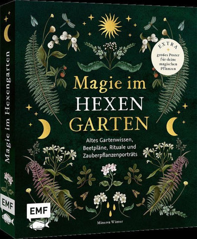 Magie im Hexengarten – Gärtnern mit grüner Magie