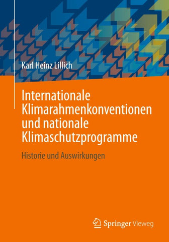 Internationale Klimarahmenkonventionen und nationale Klimaschutzprogramme