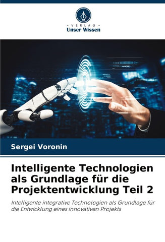 Intelligente Technologien als Grundlage für die Projektentwicklung Teil 2