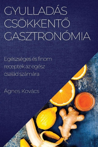 Gyulladáscsökkent¿  gasztronómia