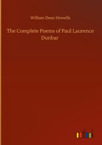 The Complete Poems of Paul Laurence Dunbar