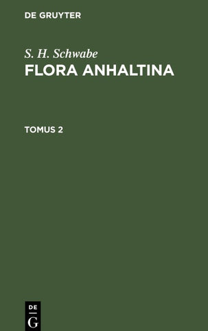Flora Anhaltina. Tomus 2