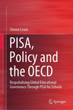 PISA, Policy and the OECD