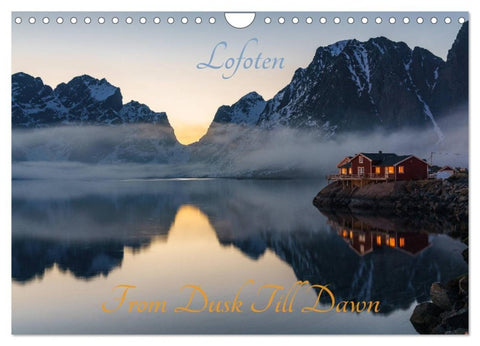 Lofoten - From Dusk Till Dawn (Wandkalender 2027 DIN A4 quer), CALVENDO Monatskalender