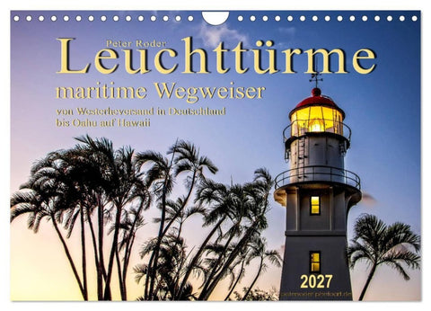 Leuchttürme - maritime Wegweiser (Wandkalender 2027 DIN A4 quer), CALVENDO Monatskalender