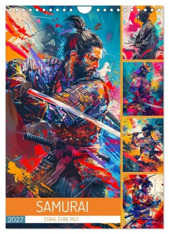 Samurai - Stahl Ehre Mut (Wandkalender 2027 DIN A4 hoch), CALVENDO Monatskalender