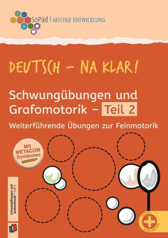 Deutsch - na klar! Schwungübungen und Grafomotorik Teil 2