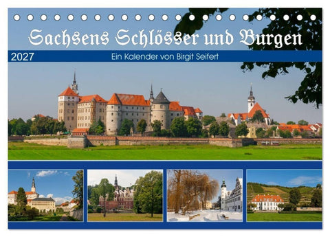 Sachsens Schlösser und Burgen (Tischkalender 2027 DIN A5 quer), CALVENDO Monatskalender