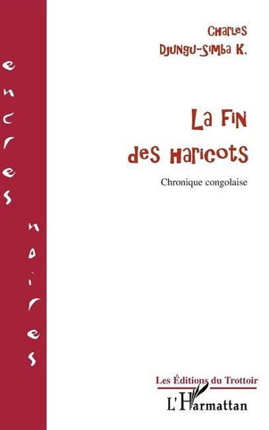 LA FIN DES HARICOTS