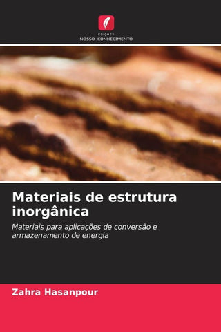 Materiais de estrutura inorgânica