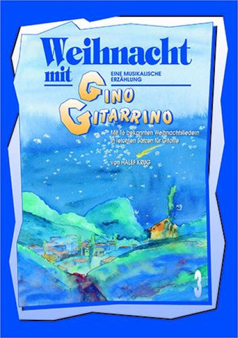 Weihnacht mit Gino Gitarrino