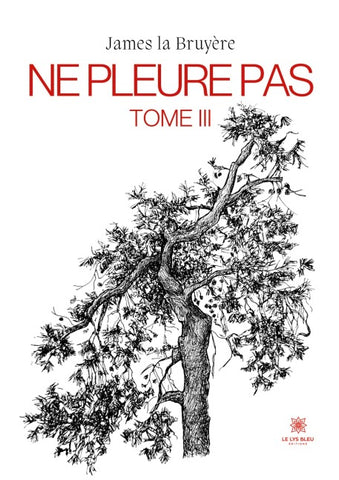 Ne pleure pas