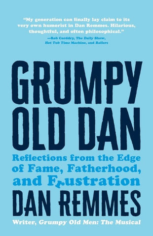 Grumpy Old Dan