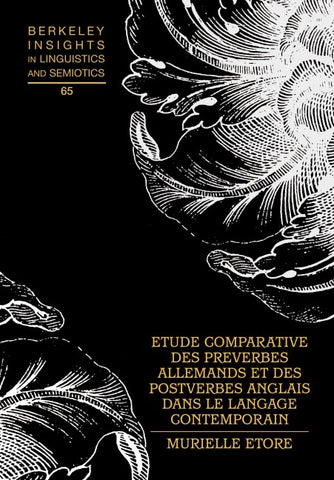 Etude comparative des préverbes allemands et des postverbes anglais dans le langage contemporain