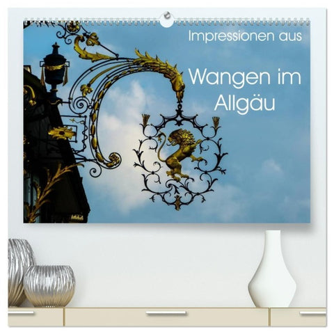 Impressionen aus Wangen im Allgäu (hochwertiger Premium Wandkalender 2027 DIN A2 quer), Kunstdruck in Hochglanz