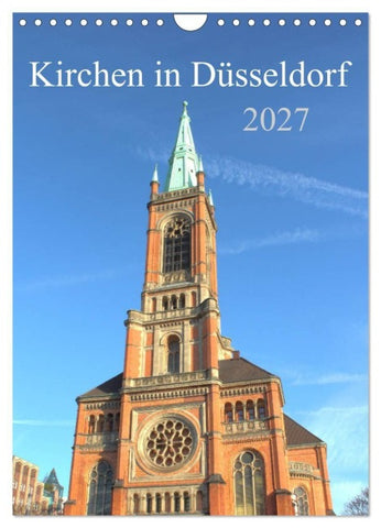 Kirchen in Düsseldorf (Wandkalender 2027 DIN A4 hoch), CALVENDO Monatskalender