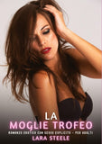 La Moglie Trofeo