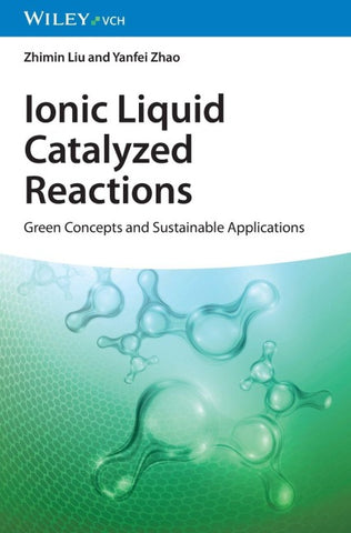 Ionic Liquid Catalyzed Reactions