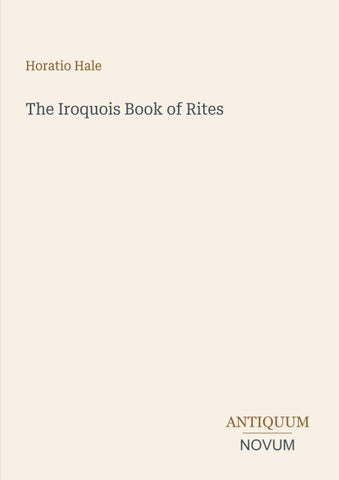 The Iroquois Book of Rites