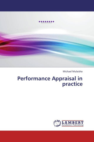 Performance Appraisal in practice