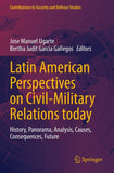 Latin American Perspectives on Civil-Military Relations today