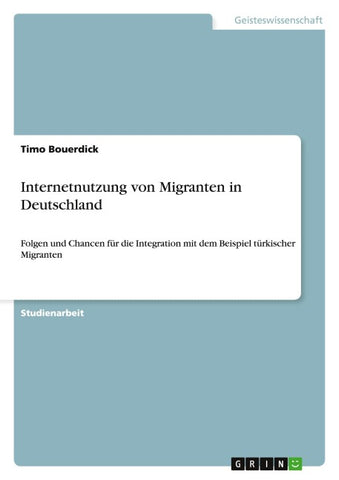 Internetnutzung von Migranten in Deutschland