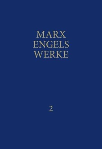 MEW / Marx-Engels-Werke Band 2