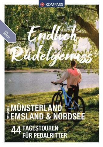 KOMPASS Endlich Radelgenuss - zwischen Münsterland, Emsland und Nordsee