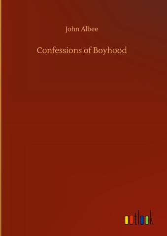 Confessions of Boyhood