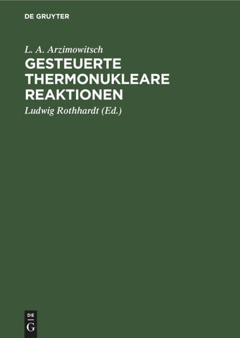 Gesteuerte thermonukleare Reaktionen