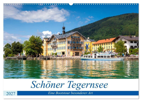 Schöner Tegernsee (Wandkalender 2027 DIN A2 quer), CALVENDO Monatskalender